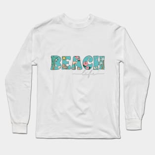 beach life Long Sleeve T-Shirt